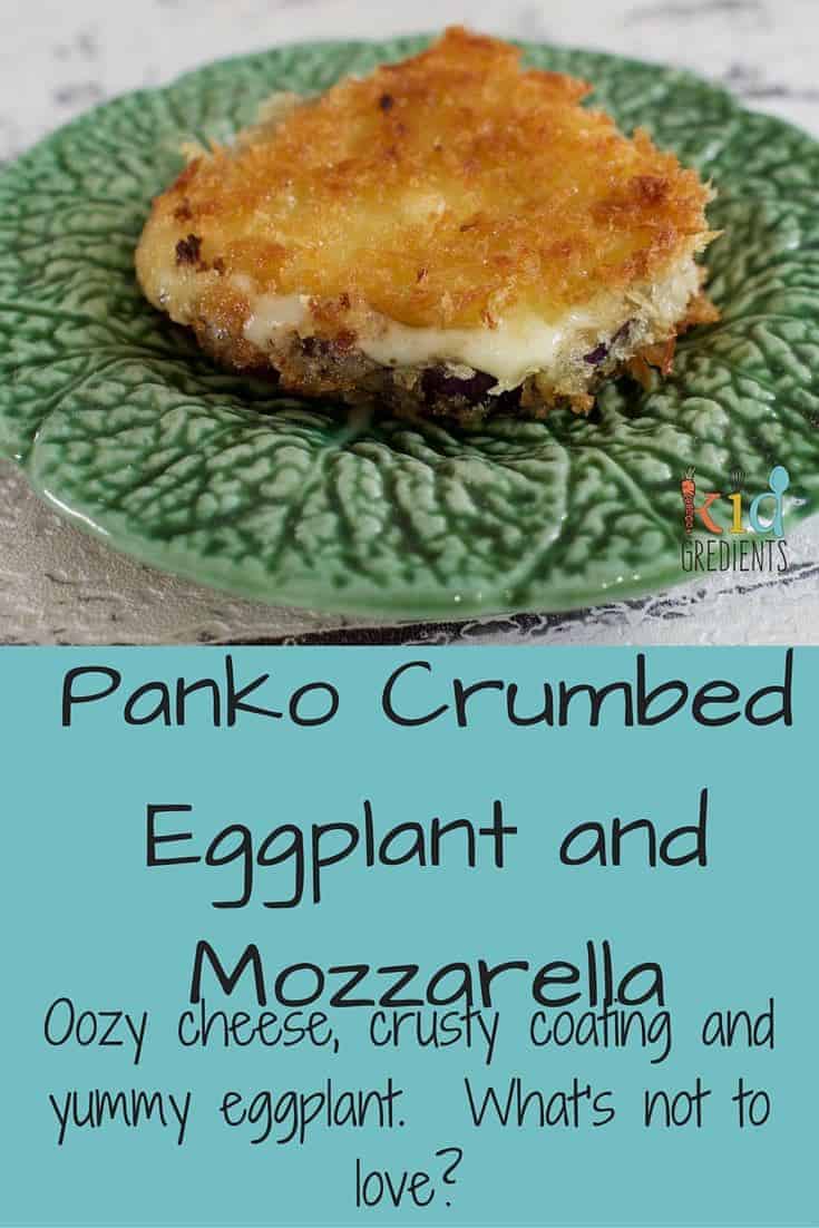 Panko crumbed eggplandt and mozzarella, oozy cheese, crunchy coating...yum! Easy and delicious recipe!