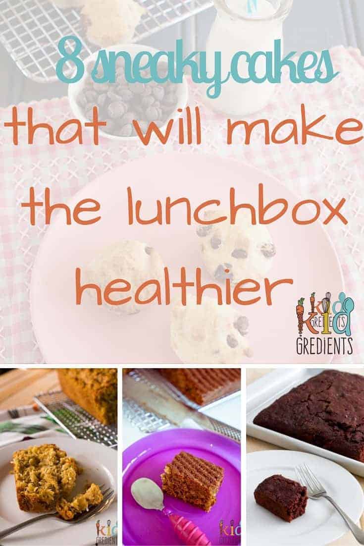 8 sneaky cakes that will make the lunchbox healthier