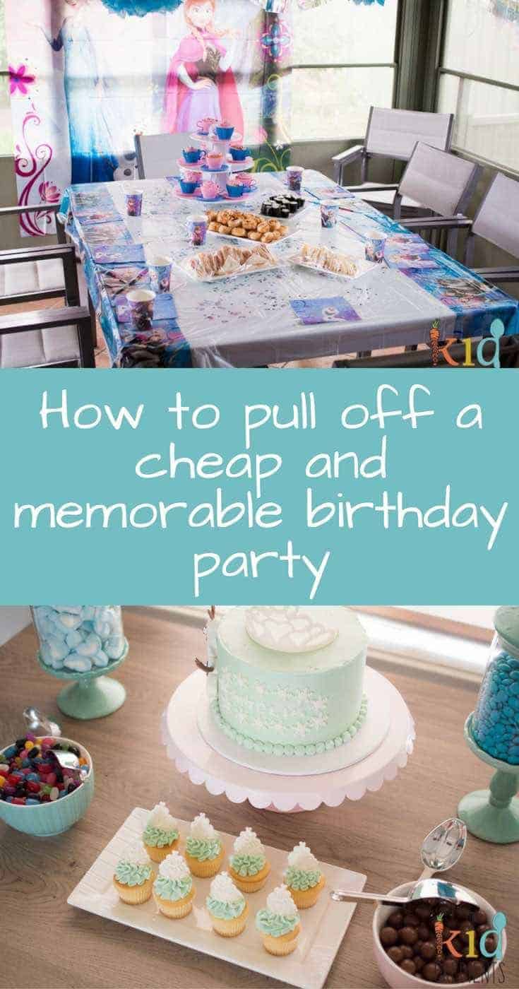 Kids parties don't have to be super expensive to be fun and memorable. Here's how to pull off a cheap and memorable birthday party!