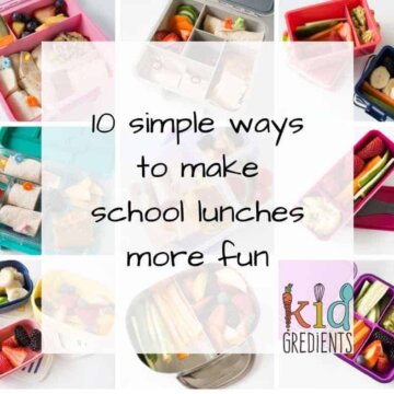 10 simple ways to make school lunches more fun