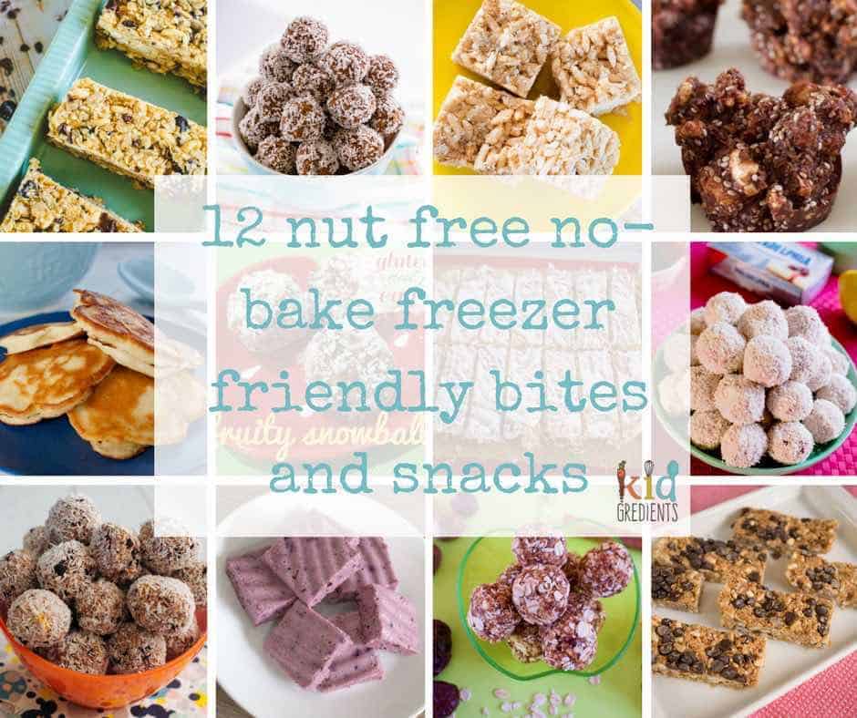 12 nut free no-bake freezer friendly snacks